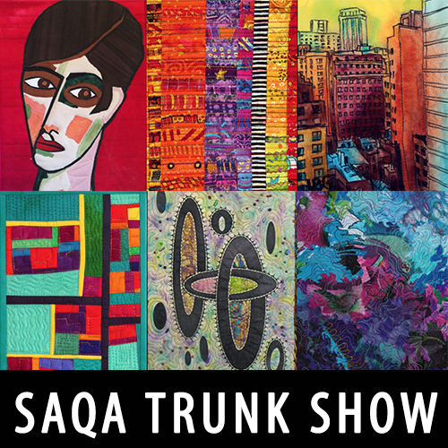 SAQA Trunk Show